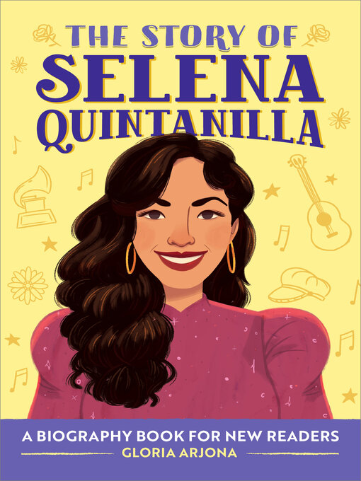 Title details for The Story of Selena Quintanilla by Gloria Arjona - Available